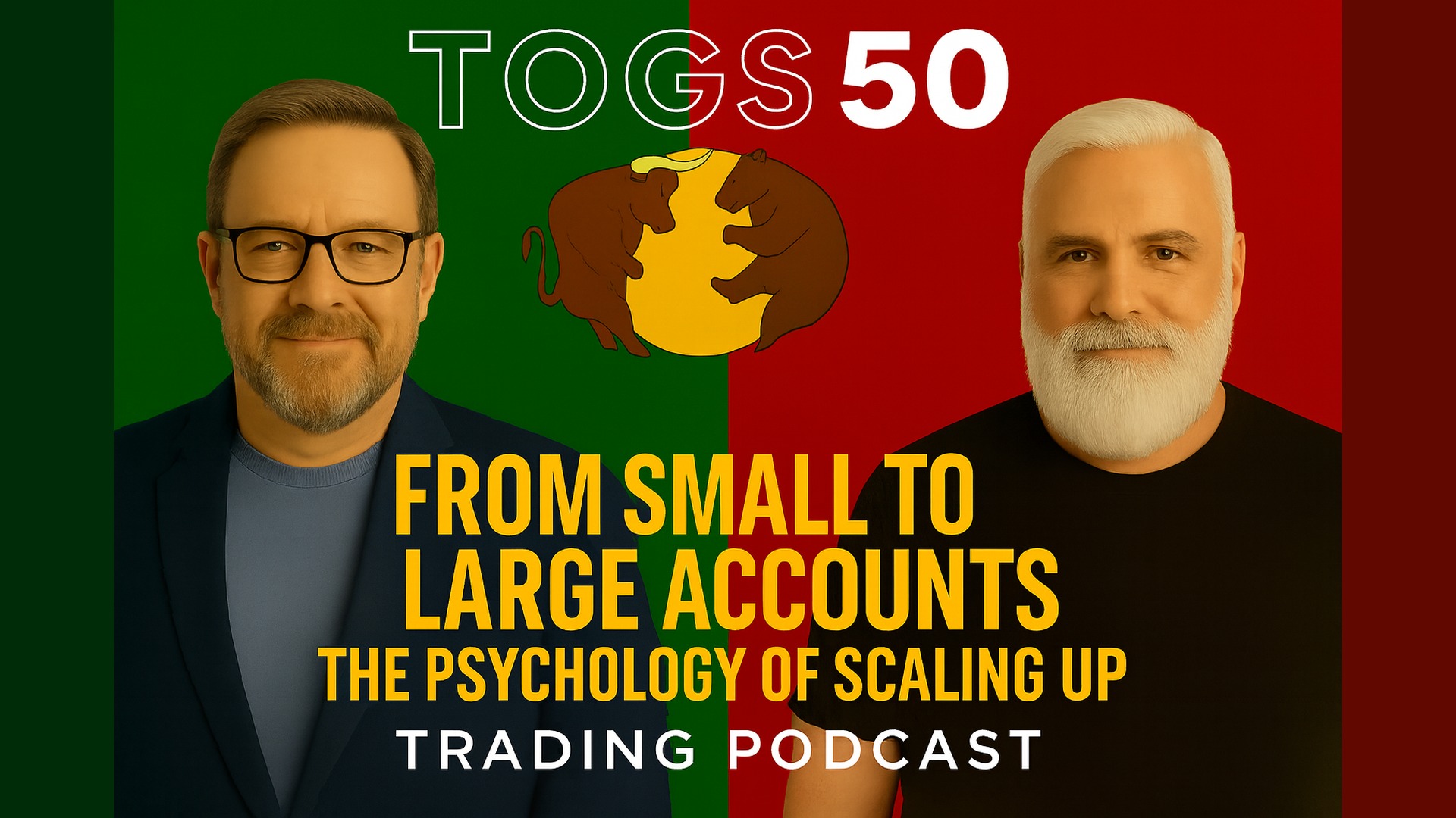 | TOGS 50 Podcast – The Psychology Of Scaling UpFXTraderPauls Trading ...